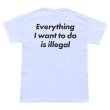 画像1: CRIME EVERYTHING I WANT TO DO IS ILLEGAL Tシャツ (LIGHT BLUE) (1)