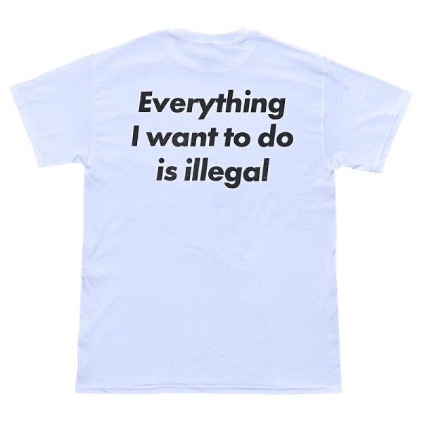 画像1: CRIME EVERYTHING I WANT TO DO IS ILLEGAL Tシャツ (LIGHT BLUE) (1)
