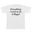 画像1: CRIME EVERYTHING I WANT TO DO IS ILLEGAL Tシャツ HEAVYWEIGHT (WHITE) (1)