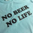 画像3: NO BEER NO LIFE Tシャツ (CHALKY MINT) (3)