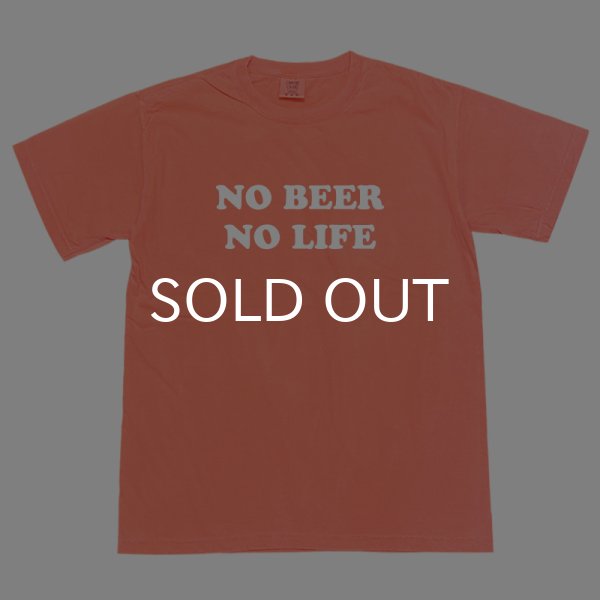 画像1: NO BEER NO LIFE Tシャツ (NEON RED ORANGE) (1)