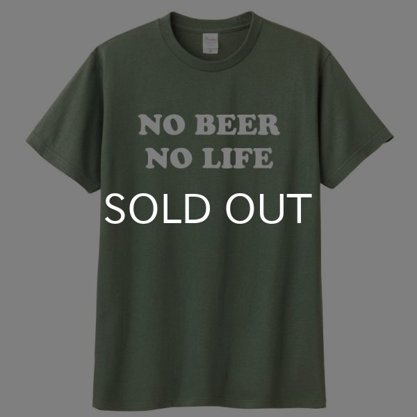 画像1: 【SALE】NO BEER NO LIFE Tシャツ (MOSS GREY) (1)