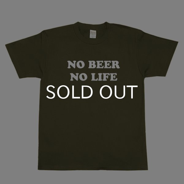 画像1: 【SALE】NO BEER NO LIFE Tシャツ (OLIVE) (1)