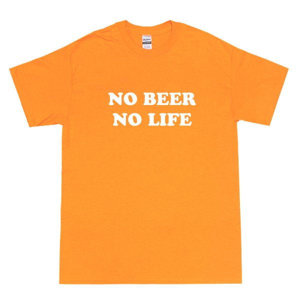 画像1: NO BEER NO LIFE Tシャツ (SAFETY ORANGE/WHITE) (1)