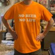 画像6: NO BEER NO LIFE Tシャツ (SAFETY ORANGE/WHITE) (6)