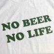 画像2: NO BEER NO LIFE Tシャツ (WHITE/BRITISH GREEN) (2)