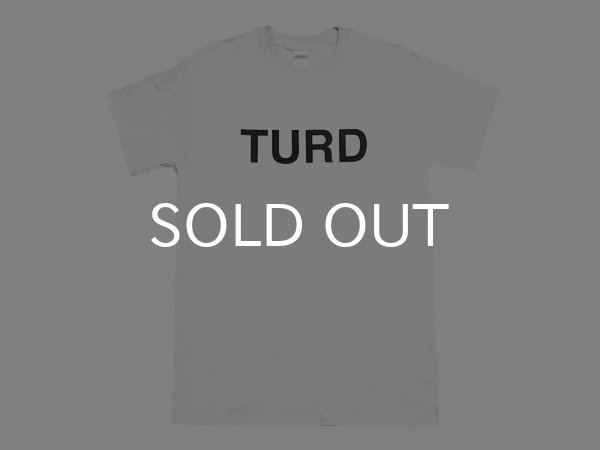 画像1: TURD Tシャツ (WHITE) (1)